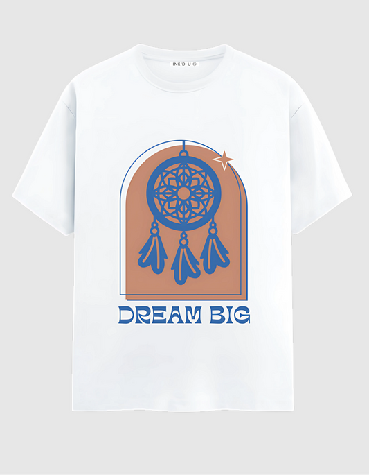 DREAM BIG CLASSIC T-SHIRT