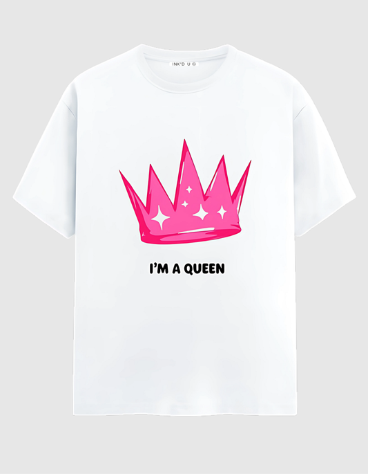 I 'M A QUEEN CLASSIC T-SHIRT