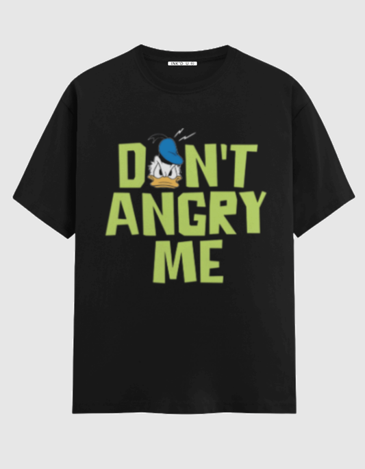 DON'T ANGRY ME CLASSIC T-SHIRT