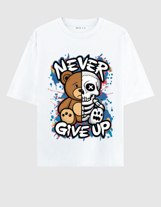 NEVER GIVE UP OVERSIZED T-SHIRT