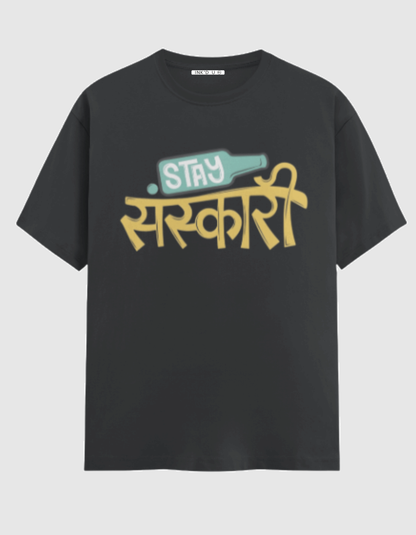 STAY SANSKARI CLASSIC T-SHIRT
