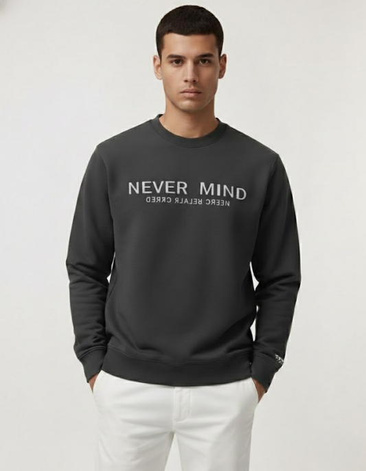 NEVER MIND