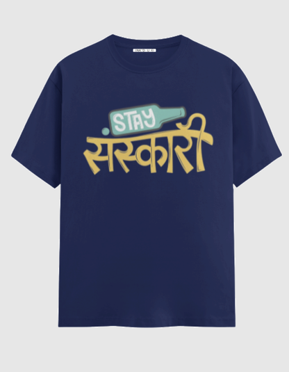 STAY SANSKARI CLASSIC T-SHIRT