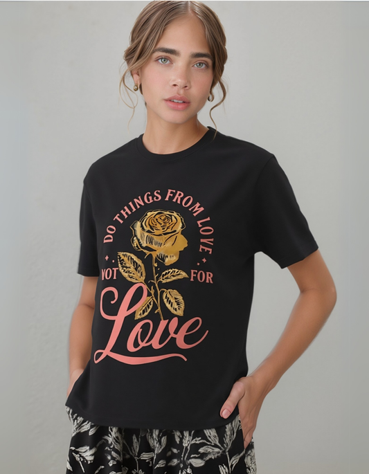 DO THINGS FOR LOVE CLASSIC FIT T-SHIRT