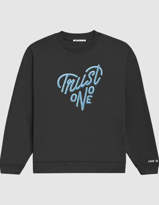 TRUST NO ONE