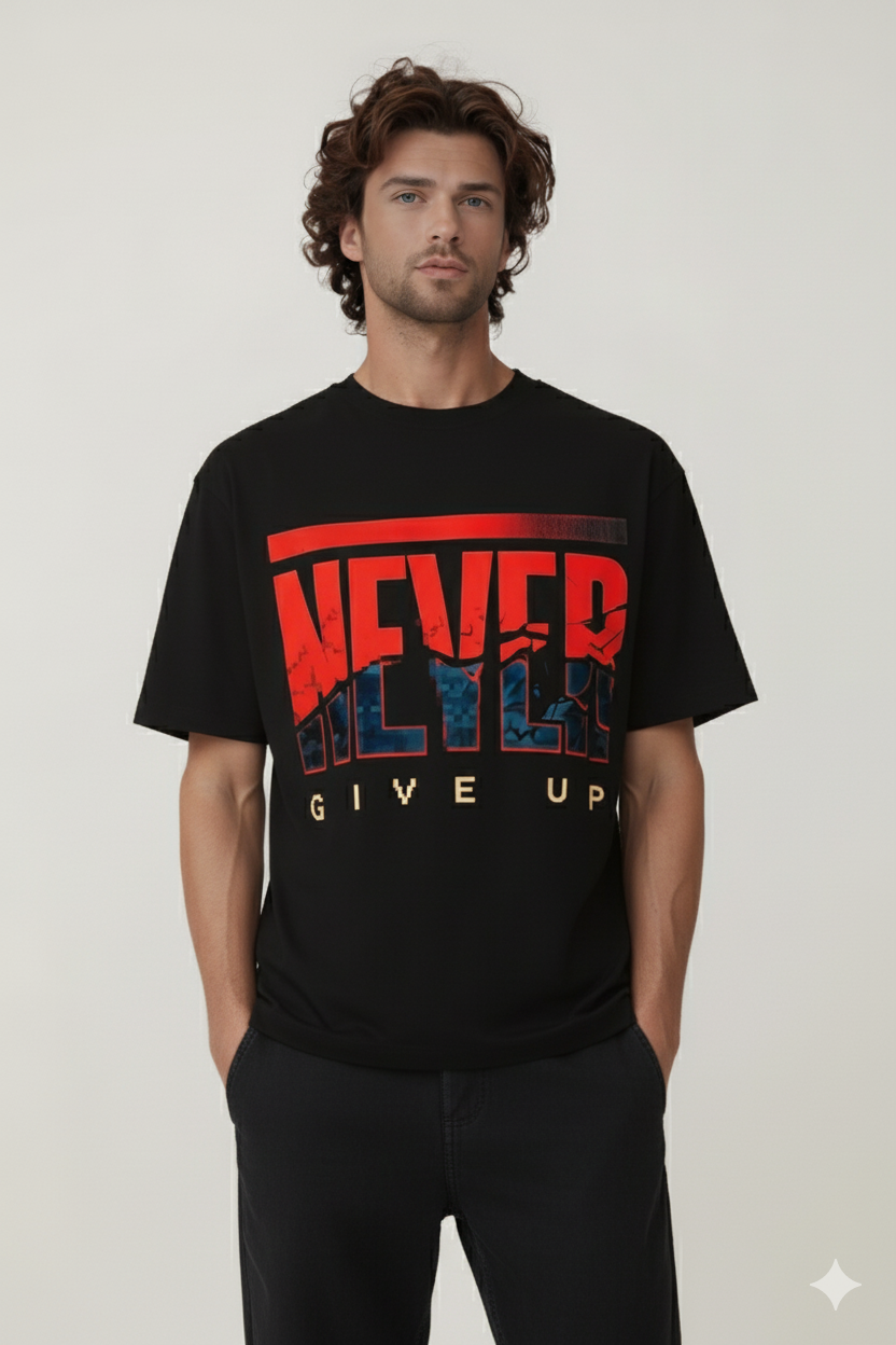NEVER GIVE UP OVERSIZED T-SHIRT